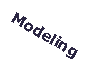 Text Box: Modeling
