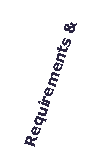 Text Box: Requirements &